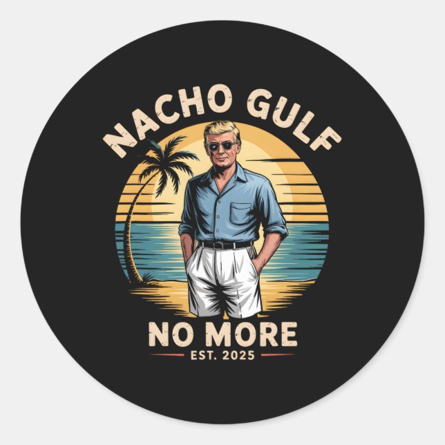 Adesivo Nacho Gulf No More Funny Trump Vacation 2025 Usa 1 (Frente)
