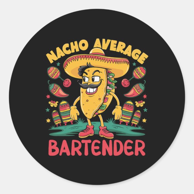 Adesivo Nacho Média Bartender Cinco De Mayo Funn Mexicano (Frente)