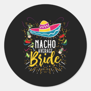 Adesivo Nacho Média Bride Cinco De Mayo Mexicano Fiesta
