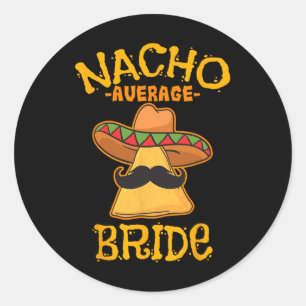 Adesivo Nacho Média Bride Cinco Mexicanos De Mayo Fiesta
