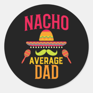 Adesivo Nacho Média de Pais Vinculando a Família Cinco De