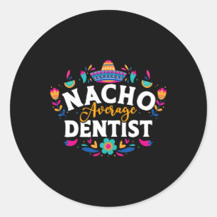 Adesivo Nacho Média Dentista Cinco De Mayo Mexicano Matchi