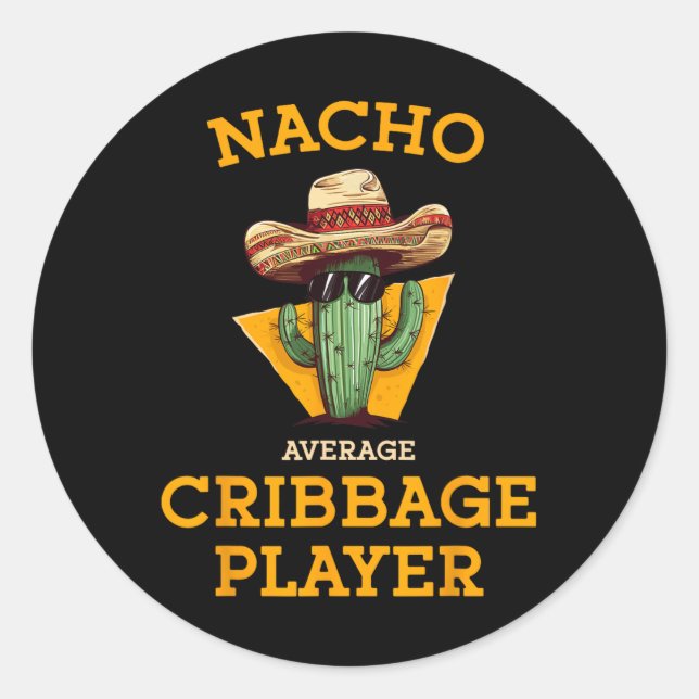 Adesivo Nacho Média Do Cribbage Player Engraçado Cinc (Frente)