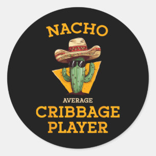 Adesivo Nacho Média Do Cribbage Player Engraçado Cinc