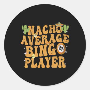 Adesivo Nacho Média do Jogador de Bingo Engraçado Cinco Me