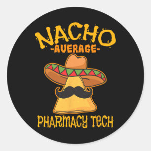Adesivo Nacho Média Farmácia Farmacêutica Tech Cinco De Mã