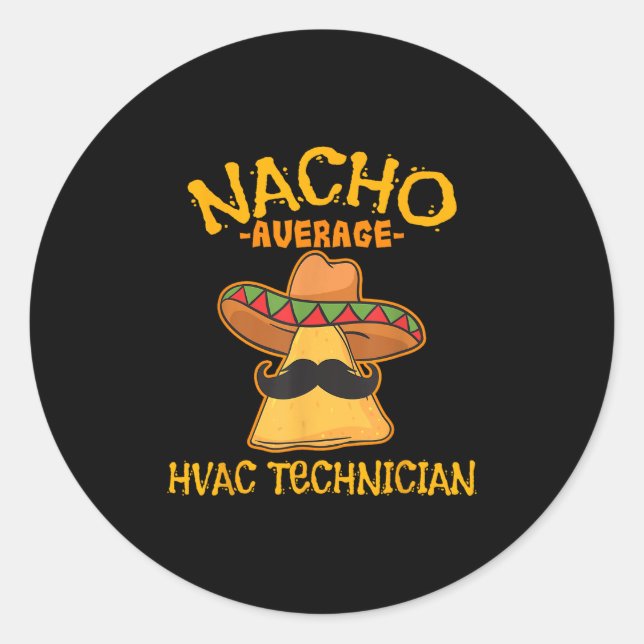 Adesivo Nacho Média Hvac Technician Cinco De Mayo Fiesta (Frente)