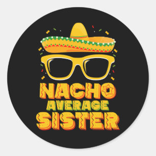 Adesivo Nacho Média Irmã Cinco De Mayo Correspondendo Famí