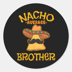 Adesivo Nacho Média Irmão Mexicano Irmão Irmão Cinco De Ma
