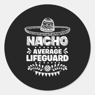 Adesivo Nacho Média Lifeguard Diversão Cinco De Mayo