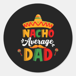 Adesivo Nacho Média Pai Cinco De Mayo Correspondência Mexi