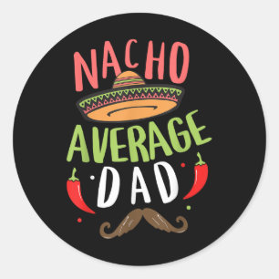 Adesivo Nacho Média Pai Mexicano Pai Cinco De Mayo Fath