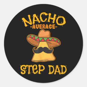 Adesivo Nacho Média Pai Passo Mexicano