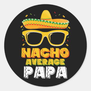 Adesivo Nacho Média Papa Família Pai Cinco De Mayo