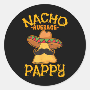 Adesivo Nacho Média Pappy Pai Pai Pai Papa Cinco De