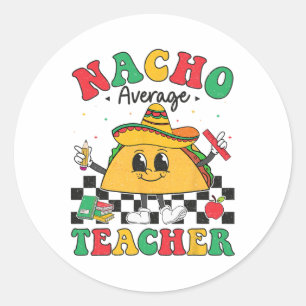 Adesivo Nacho Média Professora Taco Sombrero Cinco De Mayo