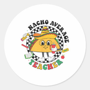 Adesivo Nacho Média Professora Taco Sombrero Cinco De Mayo