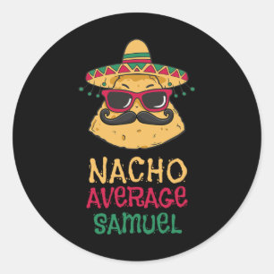 Adesivo Nacho Média Samuel Nome Funny Taco