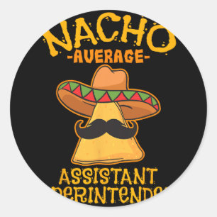 Adesivo Nacho Superintendente Instantâneo Médio Cinco De M