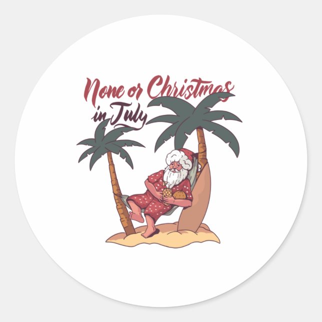 Adesivo Nada De Natal Em Julho, Design. (Frente)