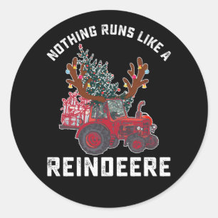 Adesivo Nada Funciona Como Uma Reindeere Trator Reindeere