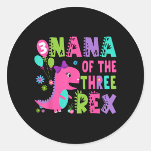 Adesivo Nana Do aniversário de 3 anos Rex Dinossaur T-rex