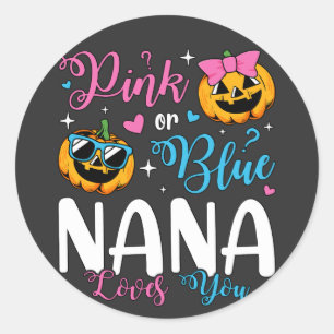 Adesivo Nana Rosa Ou Azul Te Ama Bebê Abóbora