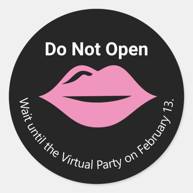 Adesivo Não Abrir até os Lábios do Virtual Party Galentine (Frente)