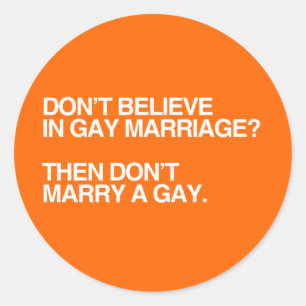 ADESIVO NÃO ACREDITE NO CASAMENTO GAY NÃO CASAM - .PNG