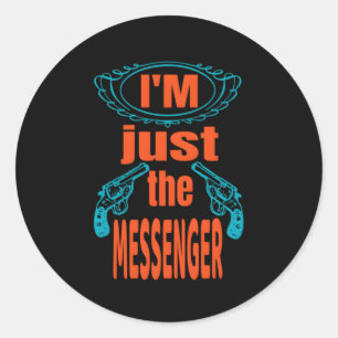 Adesivo Não Atire No Topo Do Messenger S