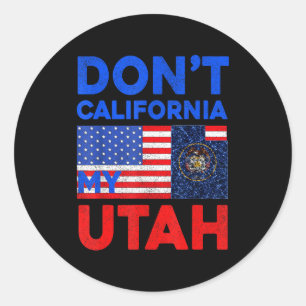 Adesivo Não Califórnia Meu Utah Estados Unidos Engraçado U