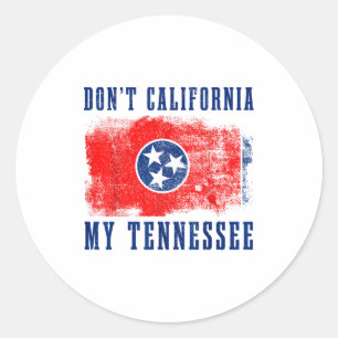 Adesivo Não Californiu Meu Tennessee Roupa Divertida Vinta