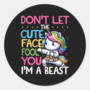Adesivo Não deixe o rosto bonito te enganar, você Unicorn