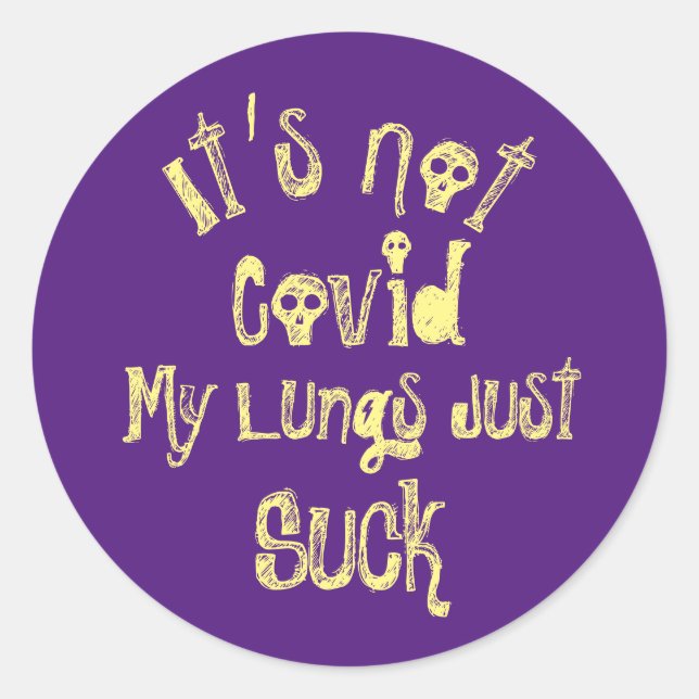 Adesivo Não é Covid (Frente)