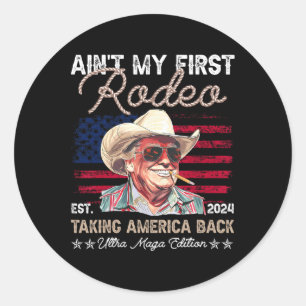 Adesivo Não é meu primeiro rodeio Western Cowboy Engraçado