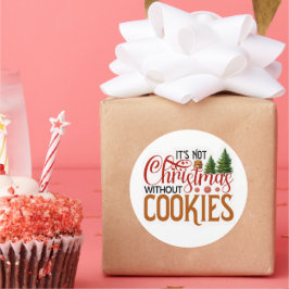 Adesivo Não é Natal sem biscoitos