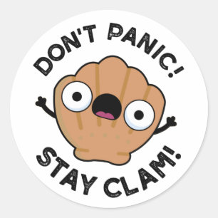 Adesivo Não entre em pânico e fique com o Clam Funny Ani