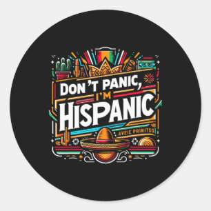 Adesivo Não Entre em Pânico Eu Sou Hispano Lindo Sombrero