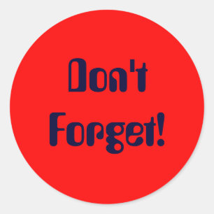 Adesivo Não esqueça!