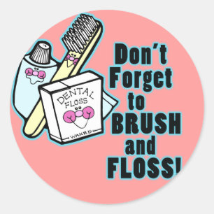 Adesivo Não esqueça escovar e Floss
