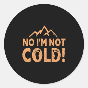 Adesivo Não Estou com Frio Ligado à Terra Descalço Camiset