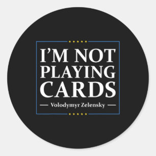 Adesivo Não Estou Jogando Cartas - Paz Para a Ucrânia Band