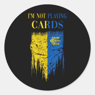 Adesivo Não Estou Jogando Cartas Zelensky Trump Apoio à Uc