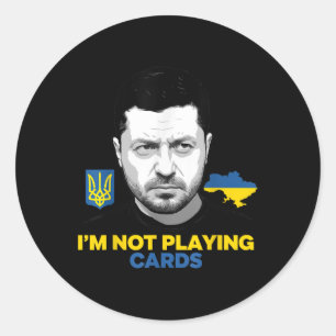 Adesivo Não estou jogando cartas Zelensky Trump Support