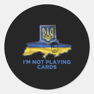 Adesivo Não estou jogando cartas Zelensky Trump Support