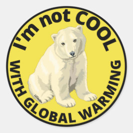 Adesivo NÃO ESTOU LEGAL COM O AQUECIMENTO GLOBAL... salvar