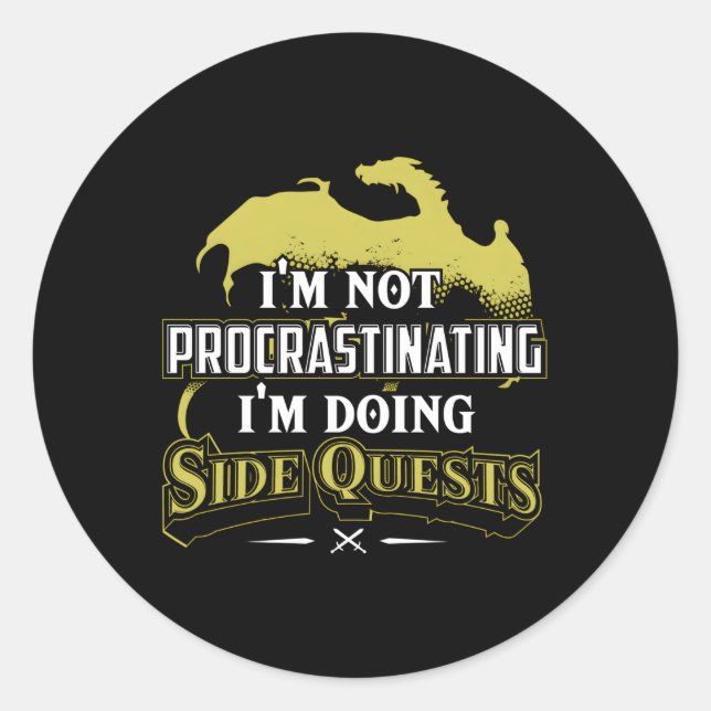 Adesivo Não Estou Procrastinando Que Estou Fazendo Side Qu (Frente)