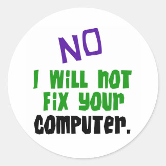 Adesivo Não, eu não consertarei seu computador