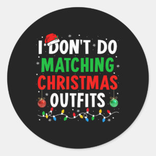 Adesivo Não faço roupas de Natal combinando Xmas Família