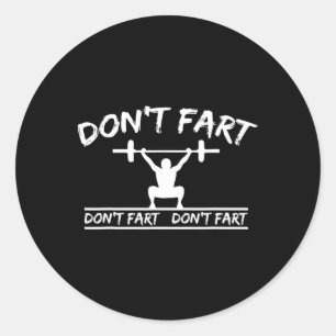 Adesivo Não Fart Engraçado Malhação de ginástica Engraçado